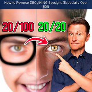 How to Reverse DECLINING Eyesight (Especially Over 50!)