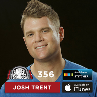 Friendships Forged Through Suffering, Sensory Deprivation Training, and Learning w/ Josh Trent — Barbell Shrugged #356
