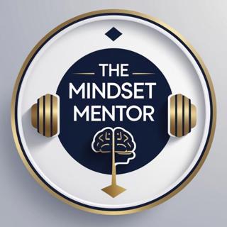 The Mindset Mentor E14 - OVERCOME Your Fear Of Posting On Social Media TODAY!