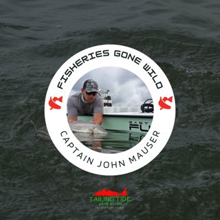 The Year of Zero Redfish: Captain John Mauser