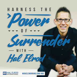 Achieve Your Goals with Hal Elrod