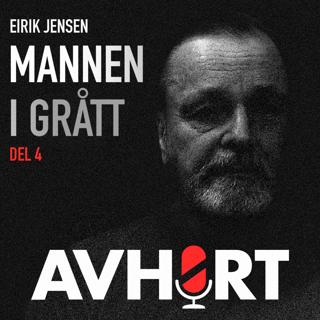 Eirik Jensen: Mannen i grått Del 4