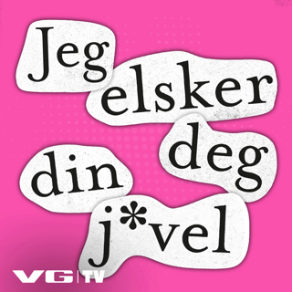 Jeg elsker deg din jævel