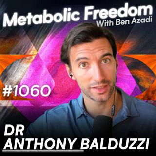 #1060 Why Most Diets Fail After 40 – And the Simple Fix That Works with Dr. Anthony Balduzzi