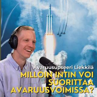 Avaruusupseeri Liekkilä: Koska Suomeen saadaan avaruusvoimat ja mitä avaruusulottuvuudessa tehdään? 