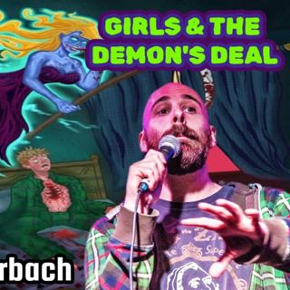 Entertainment Industry & Realms of Narcissism, Girls and the Demon's Deal | Eric Hollerbach