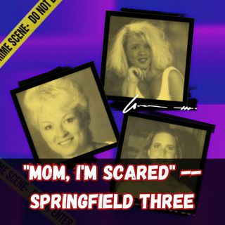 The Erased Message: The Springfield Three Disappearance (Missouri, 1992)