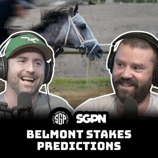 Belmont Stakes Predictions 2025 (Ep. 2286)