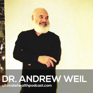 478: How to Naturally Overcome Depression & Anxiety | Dr. Andrew Weil