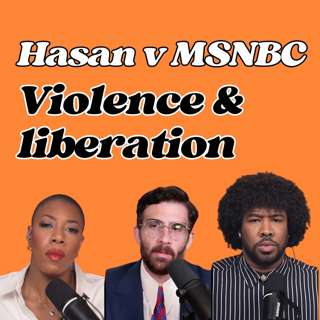 Symone Sanders vs. Hasan Piker: Is Violence Part of Liberation?