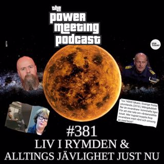 #381 – Liv i rymden & alltings jävlighet just nu