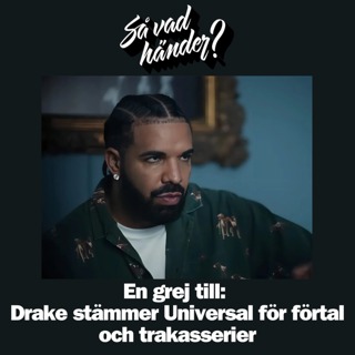 En grej till: Drake stämmer Universal för förtal och trakasserier 