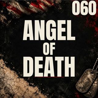 060 || Angel of Death || Reta Mays