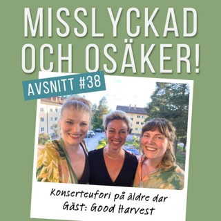#38: Konserteufori på äldre dar