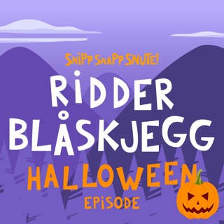 SNUTEHALLOWEEN: Ridder Blåskjegg 