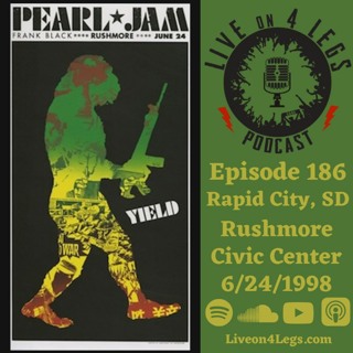 Episode 186: Rapid City, SD - 6/24/1998