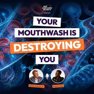 Why Your Mouthwash Is Wrecking Your Blood Pressure, Brain & Sex Life