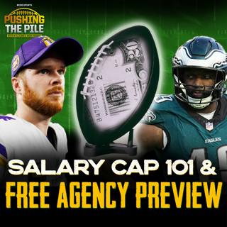 It's a BIG DEAL! Salary Cap 101 & Free Agency Preview
