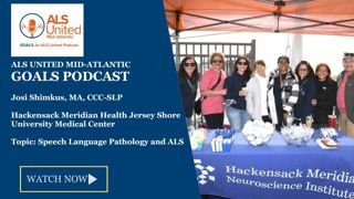 Speech Therapy for ALS Patients - Josi Shimkus on the ALS United Mid-Atlantic GOALS Podcast