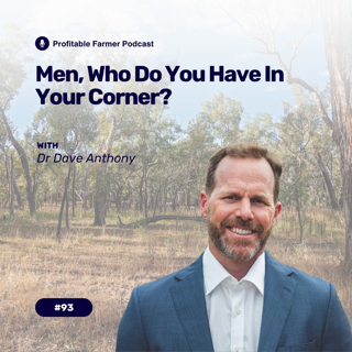 # 93 - Men, who do you have in your corner?