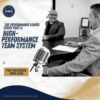 The Performance Leader Series Part 4: The Performance System