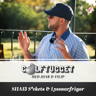 S11A13 S*ckets & Lyssnarfrågor
