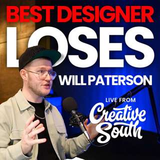 What Matters More Than Being the Best Graphic Designer with Will Paterson