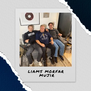 Pittcast Liams morfar mujir