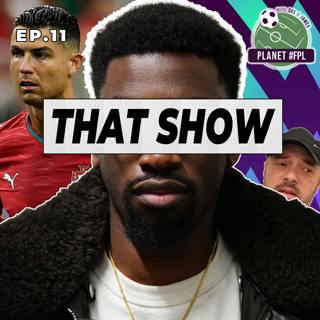 That Show With Nico ep. 11 | Planet FPL 2026