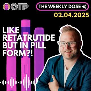 Like Retatrutide But In A Pill? OTP TWD 2.4.25