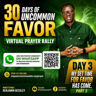 30 DAY OF UNCOMMON FAVOR PRAYER RALLY - DAY 3