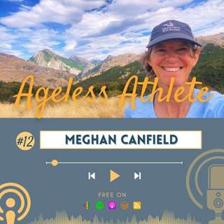 Top Form in Her 50s— Endurance, Hormones, and Redefining What’s Possible | Megan Canfield, 62