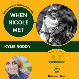 When Nicole Met... Kylie Roddy