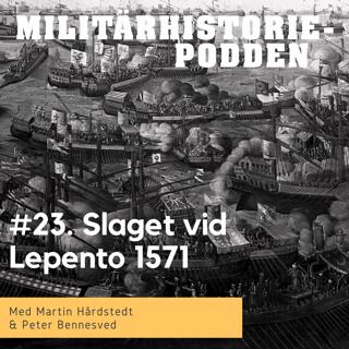 Galärernas sista stora strid vid Lepanto år 1571