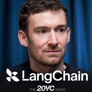 20VC: Horizontal vs Vertical Agents: Who Wins | Model Routing: Commodity or Increasing in Value | The Future of the Inference Market | Why Founders Should Take Discounts for Tier 1 Firms with Harrison Chase, LangChain