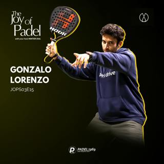 Decoding Padel Success: Lessons from Gonzalo Lorenzo (JOPS03E15)