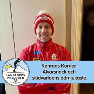 Avsnitt 135 - Konrads Korner, Alvarsnack och skidvärldens ödmjukaste