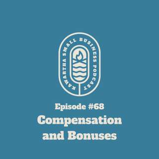 Compensation and Bonuses