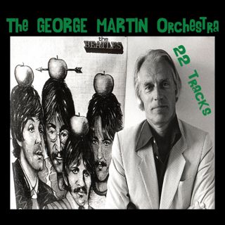 GEORGE MARTIN ORCHESTRA ~ 22 Tracks - 60 mins.