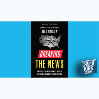 Exposing the Enemy of the American People with Breitbart's Alex Marlow