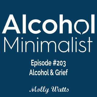 Alcohol & Grief