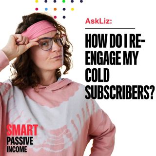 How Do I Re-Engage My Cold Subscribers?