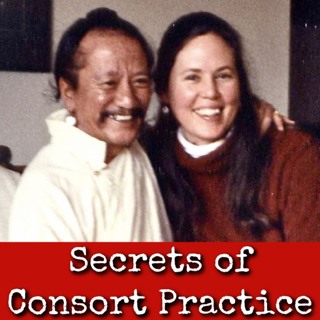 Ep293: Secrets of Consort Practice - Khandro Kunzang Dechen Chodron