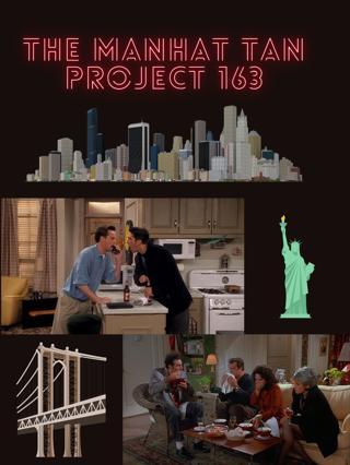 The Manhattan Project 163 The One Where They're Going To Party & The Apology