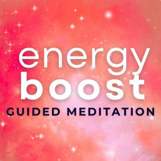 Boost Your Energy in 10 Minutes | Guided Meditation