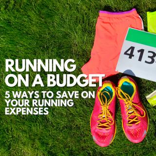 Running on a Budget: 5 Ways to Save
