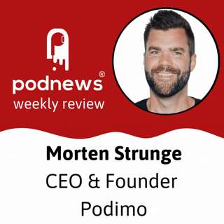 Podimo's success; and the Pod Predictor from Coleman Insights