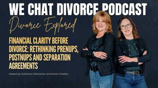 210. Financial Clarity Before Divorce: Rethinking Prenups, Postnups and Separation Agreements