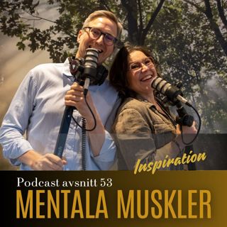 Avsnitt 53 - Inspiration - Action - Motivation