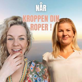 Når kroppen din roper! En psykiaters beste verktøy for helhetlig helse | Dr. Gunhild Melleby